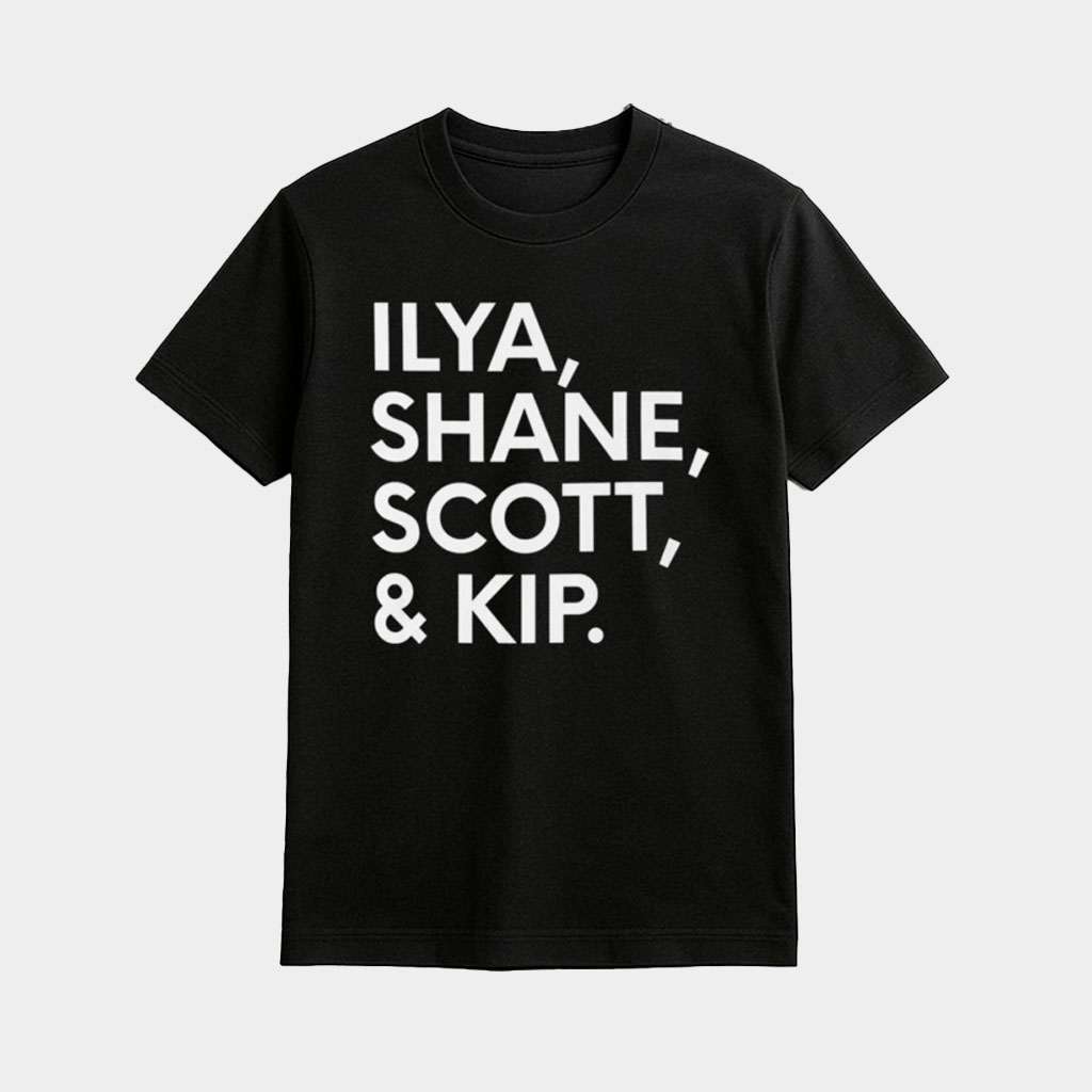 Ilya Shane Scott And Kip Shirt Black Gifts Ideas For Brothers-1