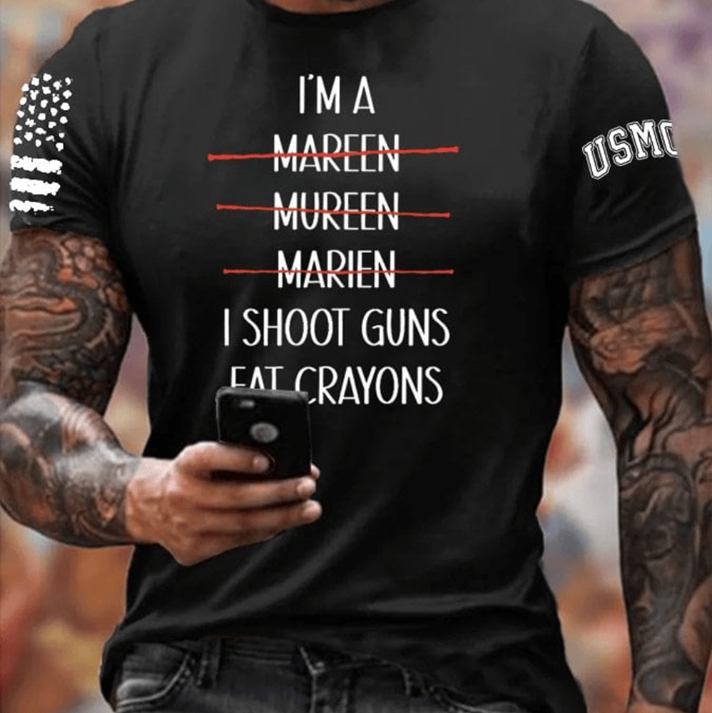 I'm A Marine I Shoot Guns Eat Crayons Pattern T-Shirt USMC Merch Gifts For Dad