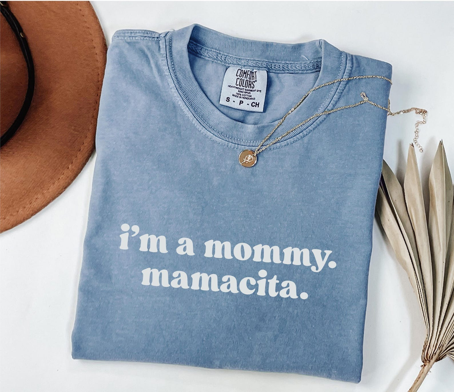 I'm a Mommy Mamacita Funny Huda Quote Meme Shirt Love Inspired Island Quotes
