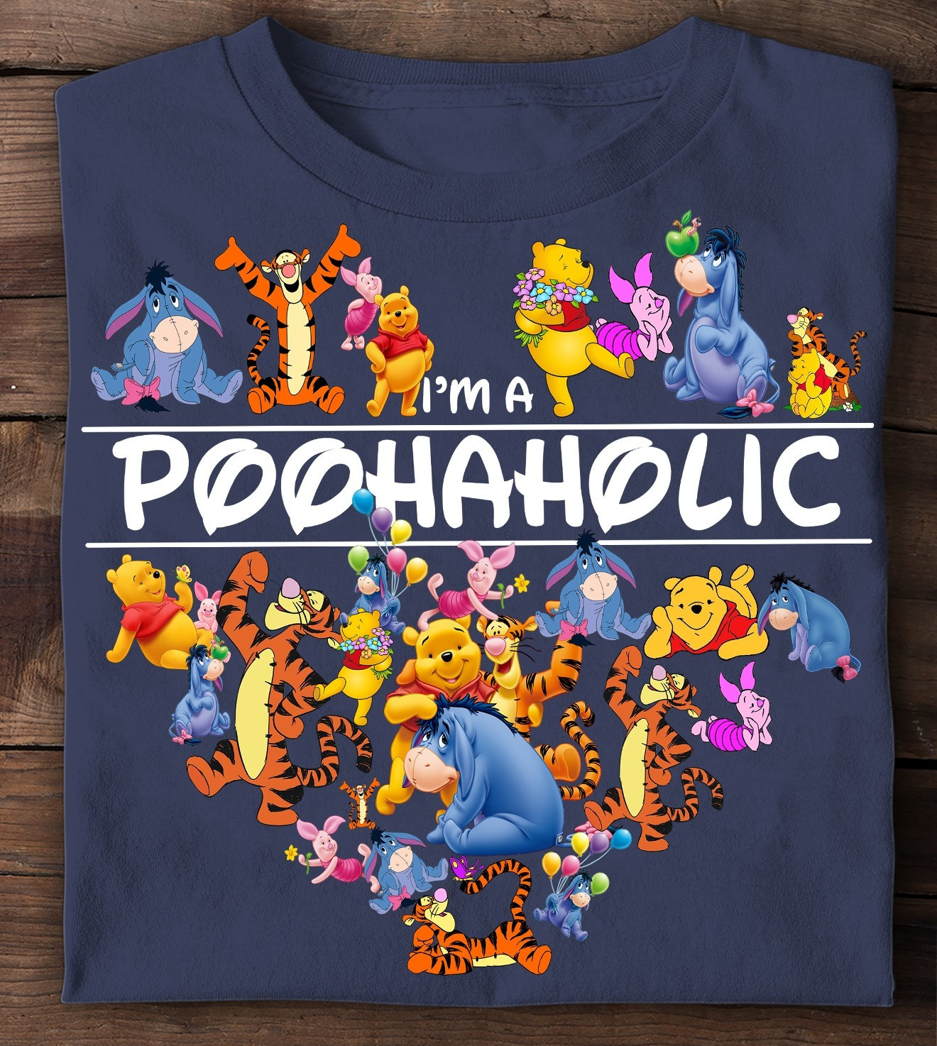 I'm A Poohaholic Shirt Cute Cartoon Graphic Tee Shirt Gifts For Winnie The Pooh Lovers