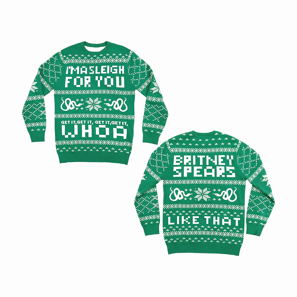 I'm A Sleigh For You Britney Spears Holiday Sweater Nostalgic Pop Culture Merch Cool Gift For Fans