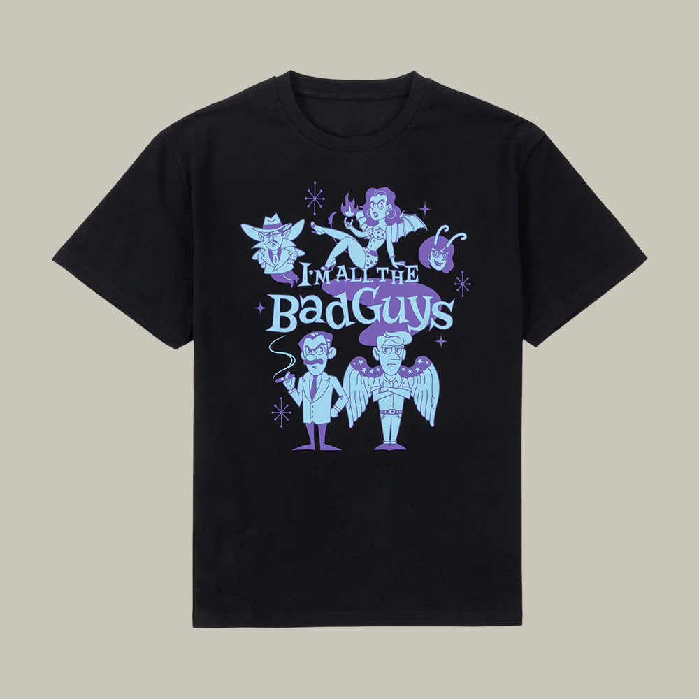 I'm All The Bad Guys Dimension 20 T-Shirt Dropout Clothes Cool Gift For Fans