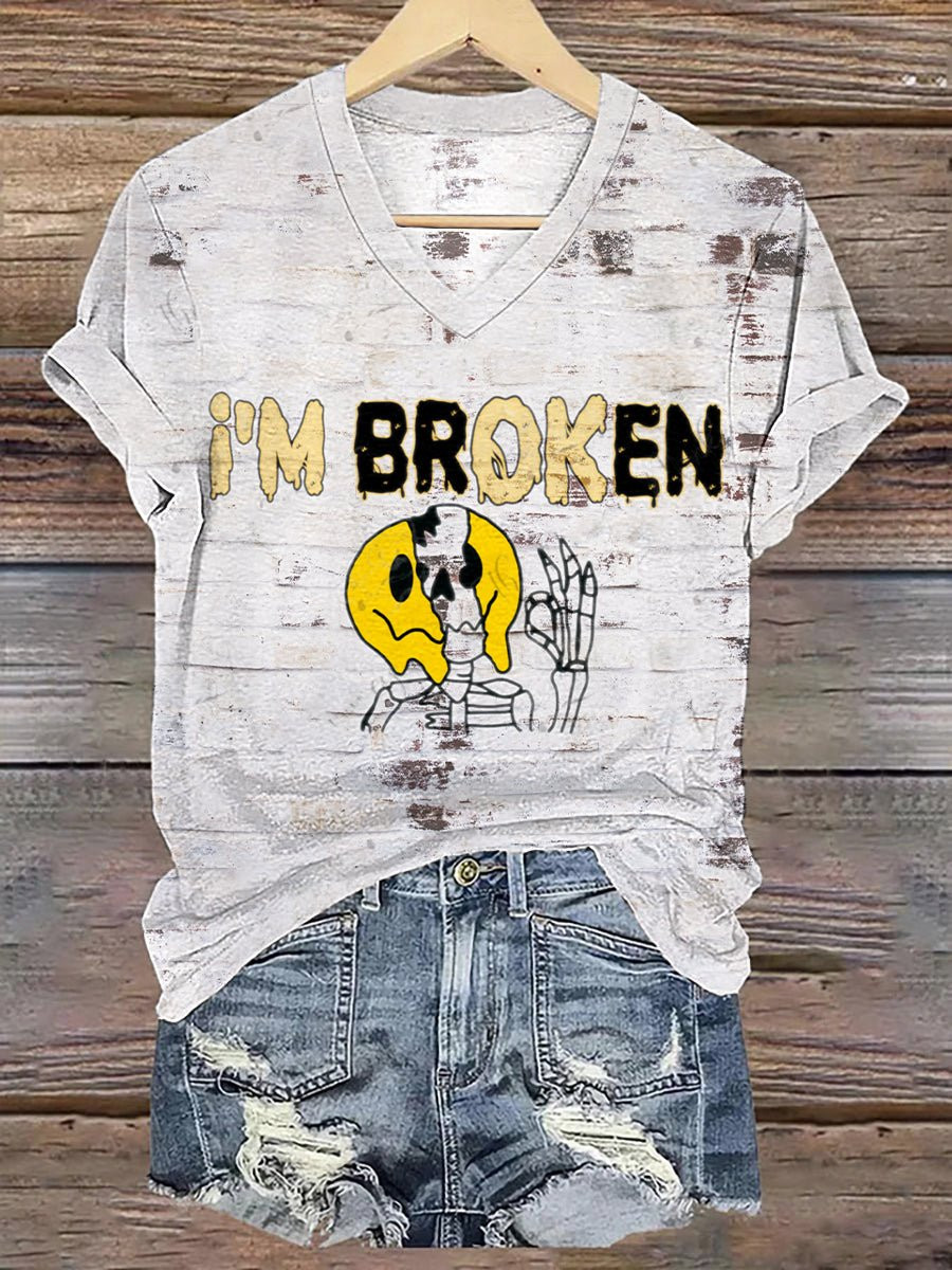 I'm Broken V-Neck Shirt Mental Health Awareness Shirt Gifts For Girlfriend