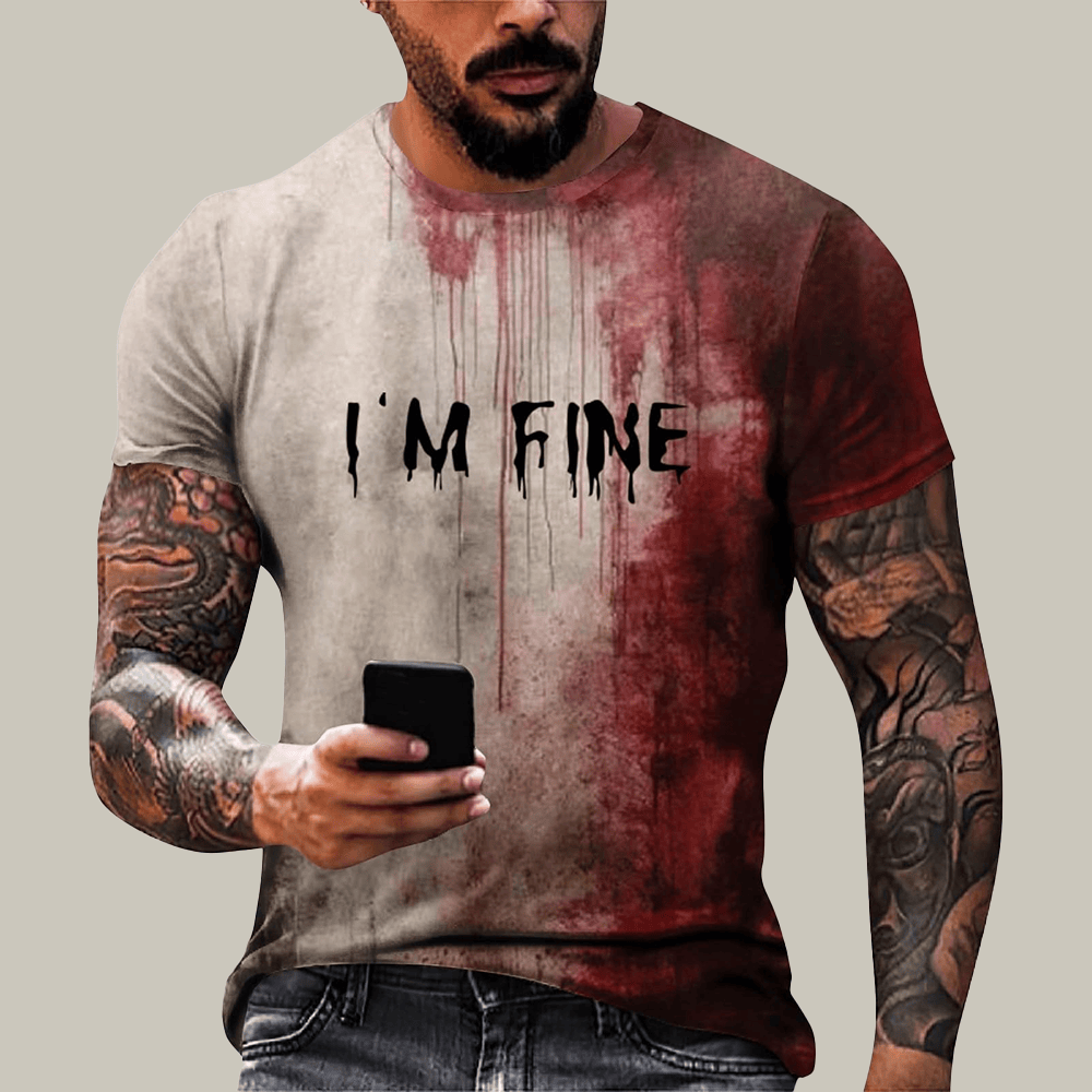 I'm Fine Blood Stain T-Shirt Bloody Clothes Horror Themed Clothing Halloween Gift Ideas