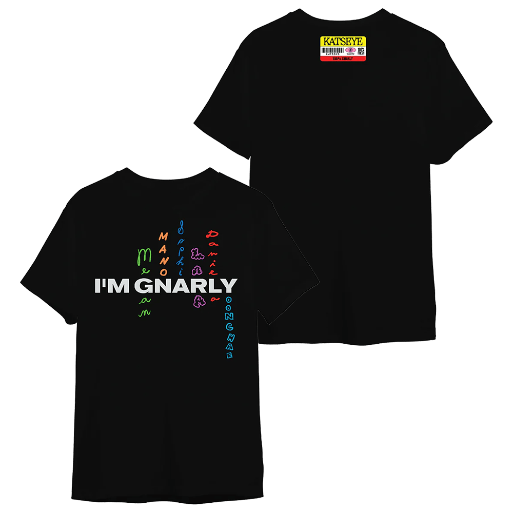 Im Gnarly Shirt Katseye Merch Gift for Sister Funny Music Fan T Shirt Im Gnarly Shirt Katseye Merch Gift for Sister Funny Music Fan T Shirt