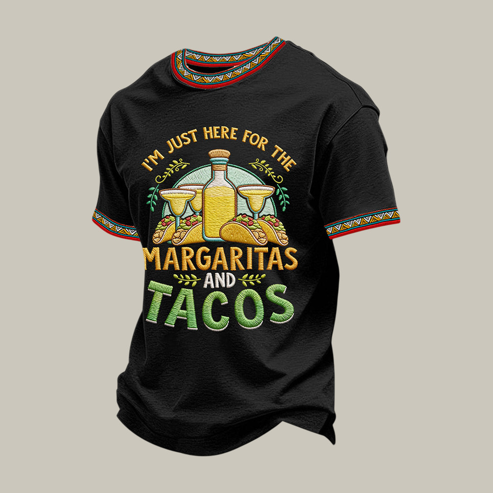 I'm Just Here For The Margaritas And Tacos T-Shirt Cinco De Mayo 2026 Apparel Mexican Pride Gift