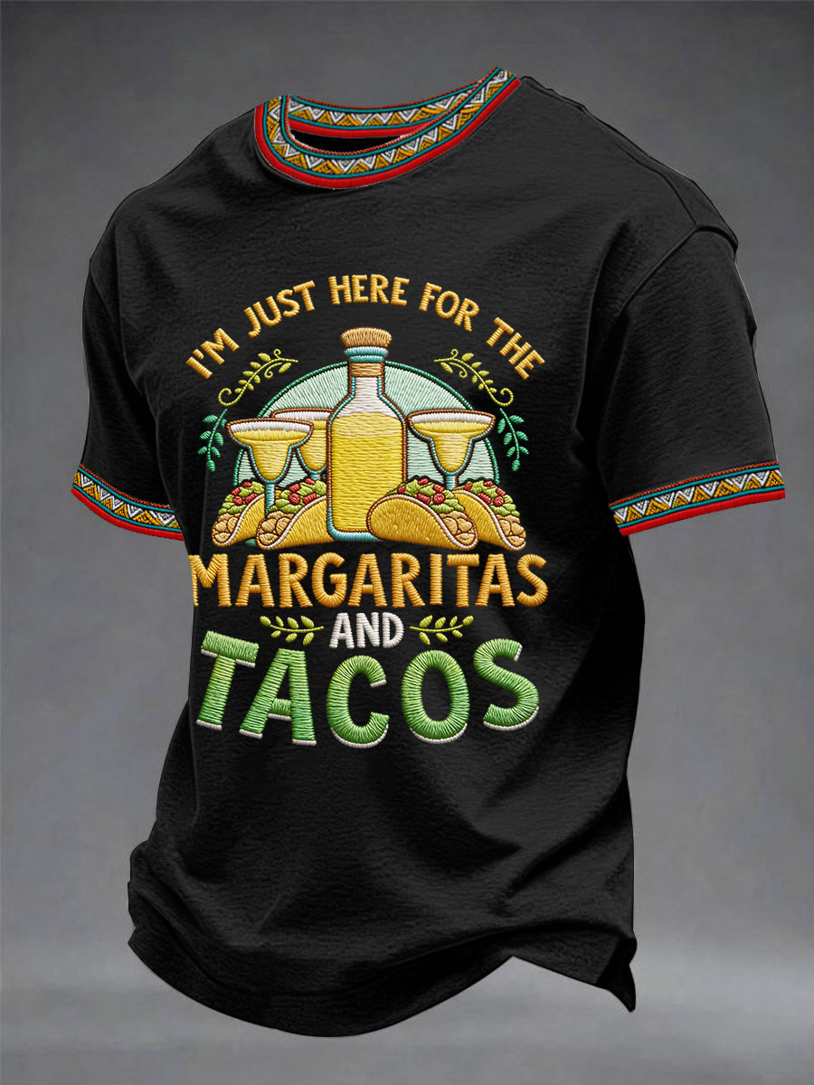 I'm Just Here For The Margaritas And Tacos T-Shirt Cinco De Mayo Clothing Gift For Men