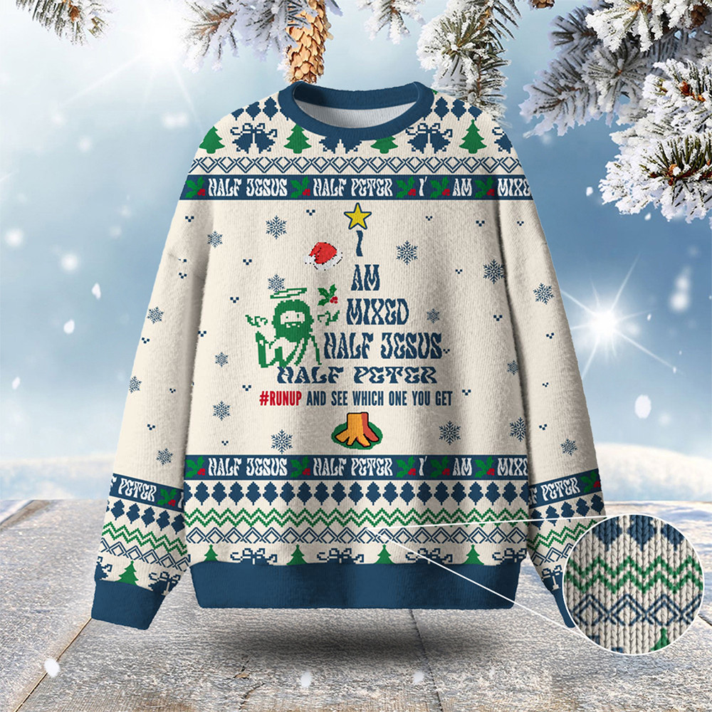 I'm Mixed Half Jesus Half Petter Ugly Christmas Sweater Funny Adult Sweater Christian Xmas Gifts