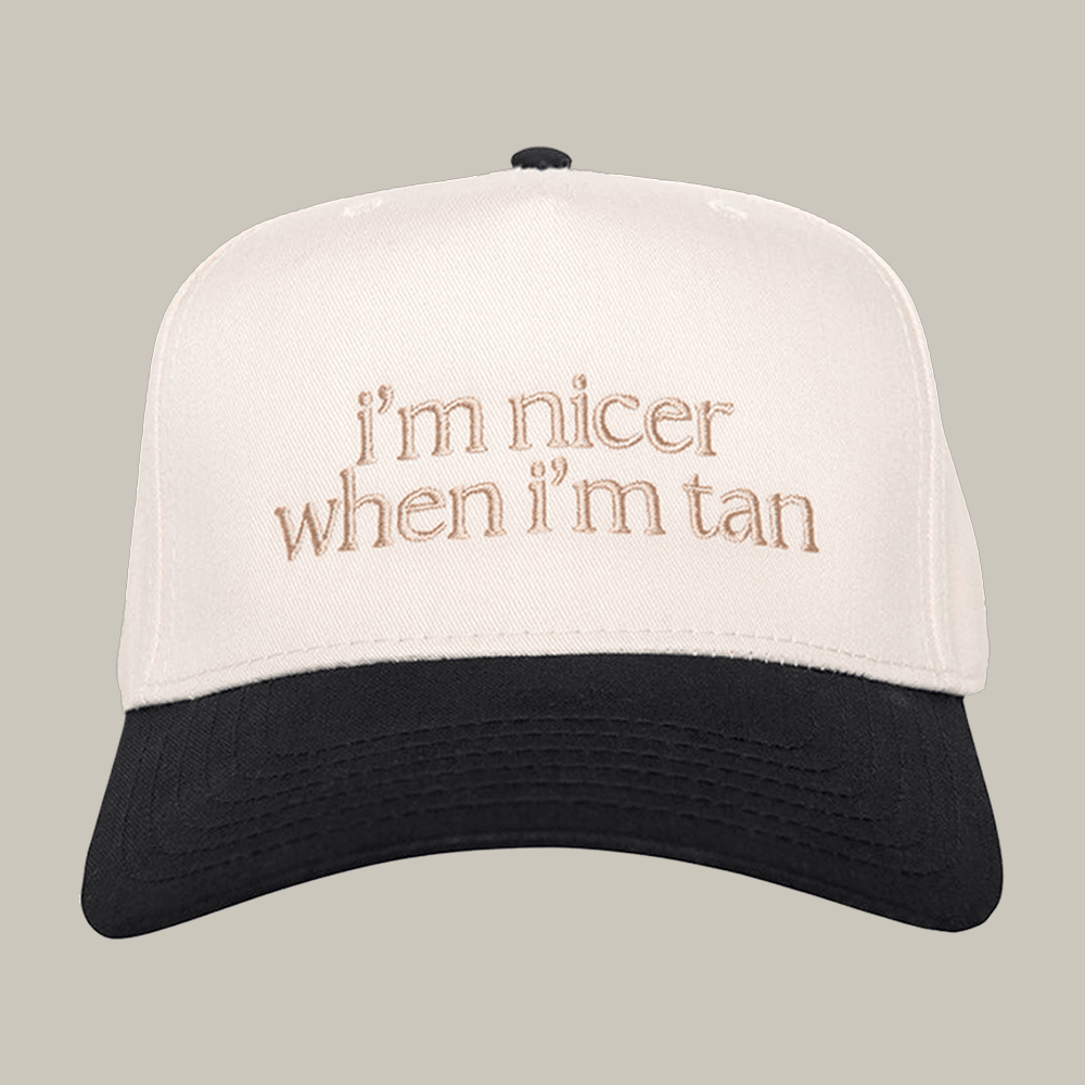 I'm Nicer When I'm Tan Funny Two Toned Vintage Hat Joke Themed Hat Funny Gift For Friends