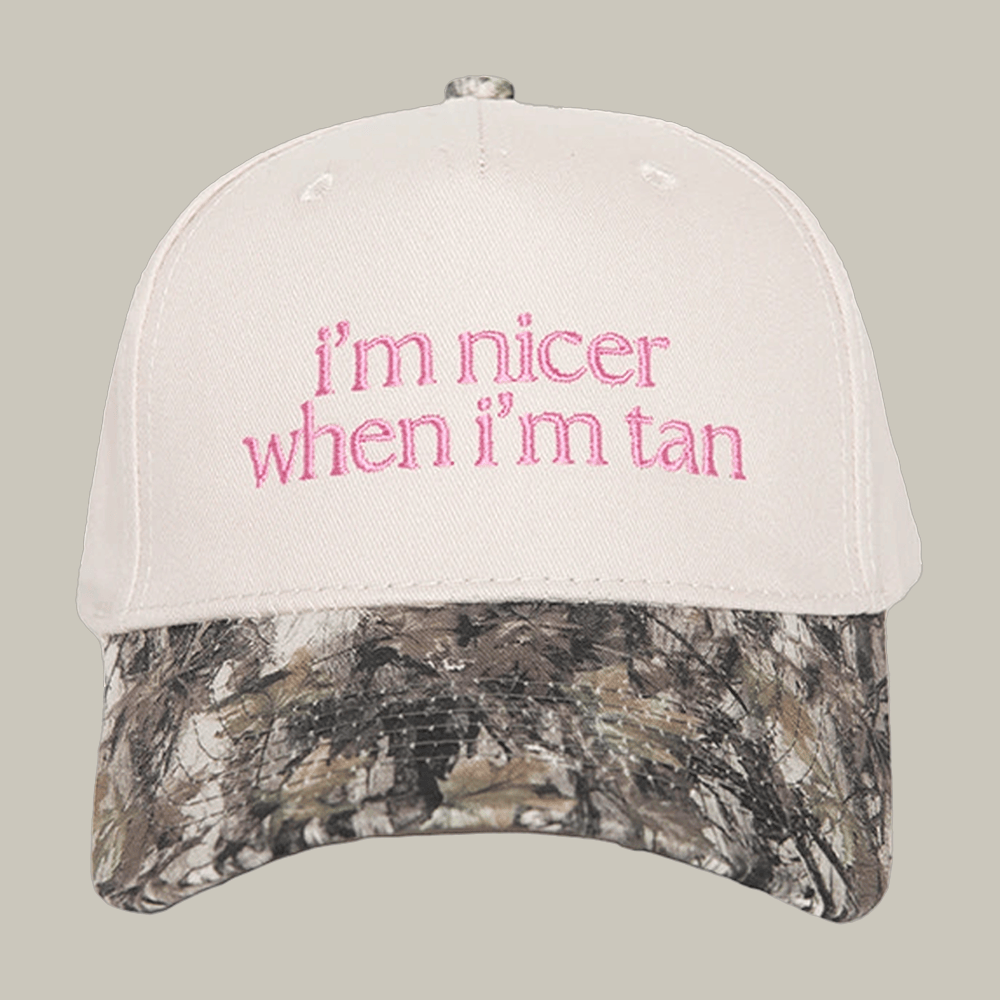 I'm Nicer When I'm Tan Vintage Hat Funny Sayings Baseball Cap Cool Gift For Friends