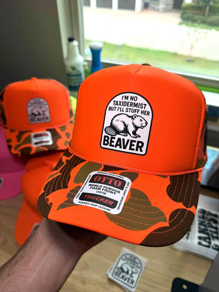 I'm No Taxidermist But I'll Stuff Her Camo Trucker Hat Beaver Hat Gifts For Dad I'm No Taxidermist But I'll Stuff Her Camo Trucker Hat Beaver Hat Gifts For Dad