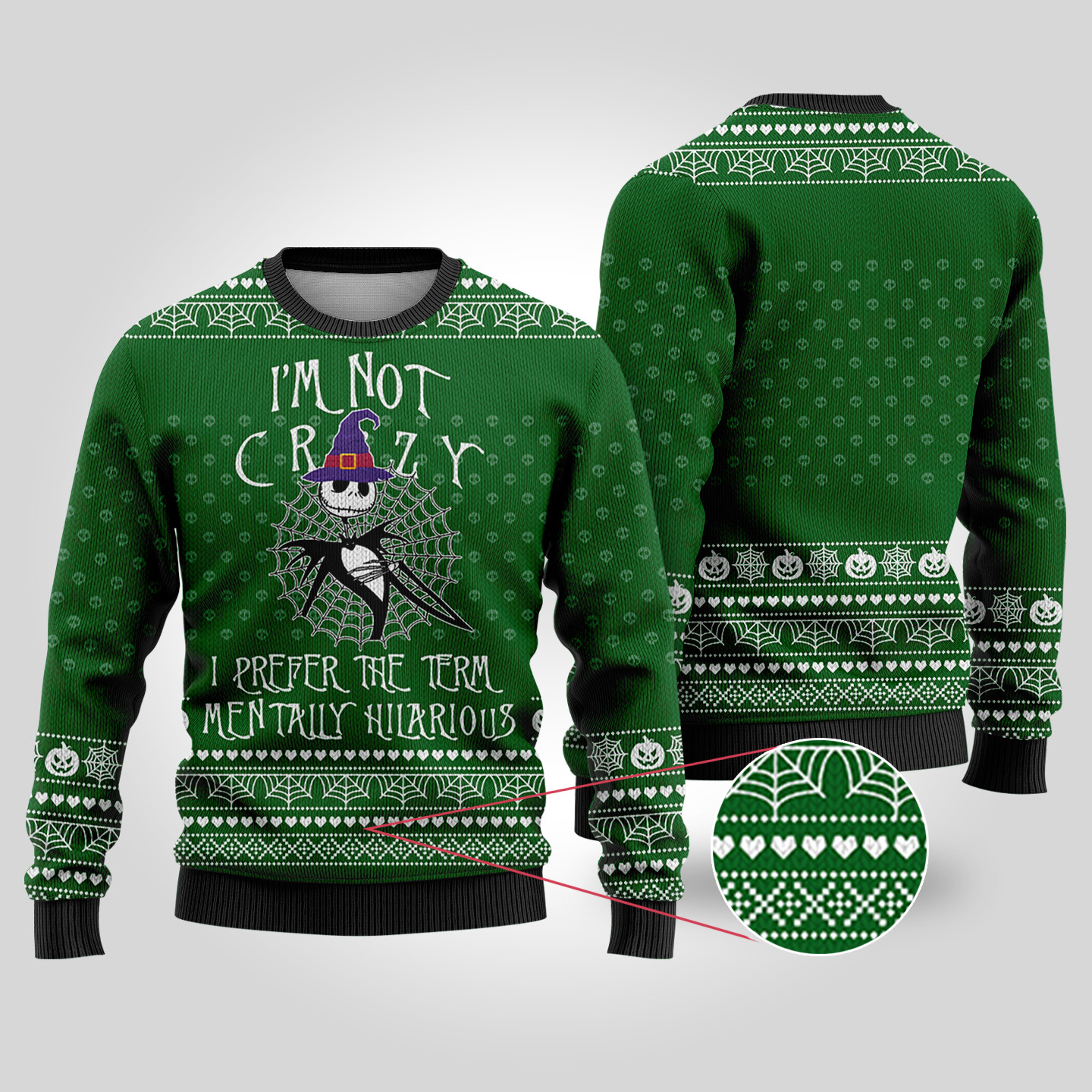 Im Not Crazy The Nightmare Before Christmas Halloween Sweater Forest Green Warm Winter Sweater to Brighten Your Holidays