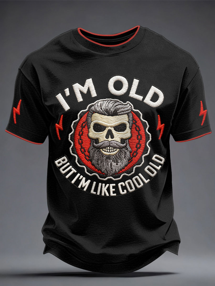 I'm Old But I'm Like Cool Old T-Shirt Funny Old Man Skull Beard Apparel Best Gift For Dad