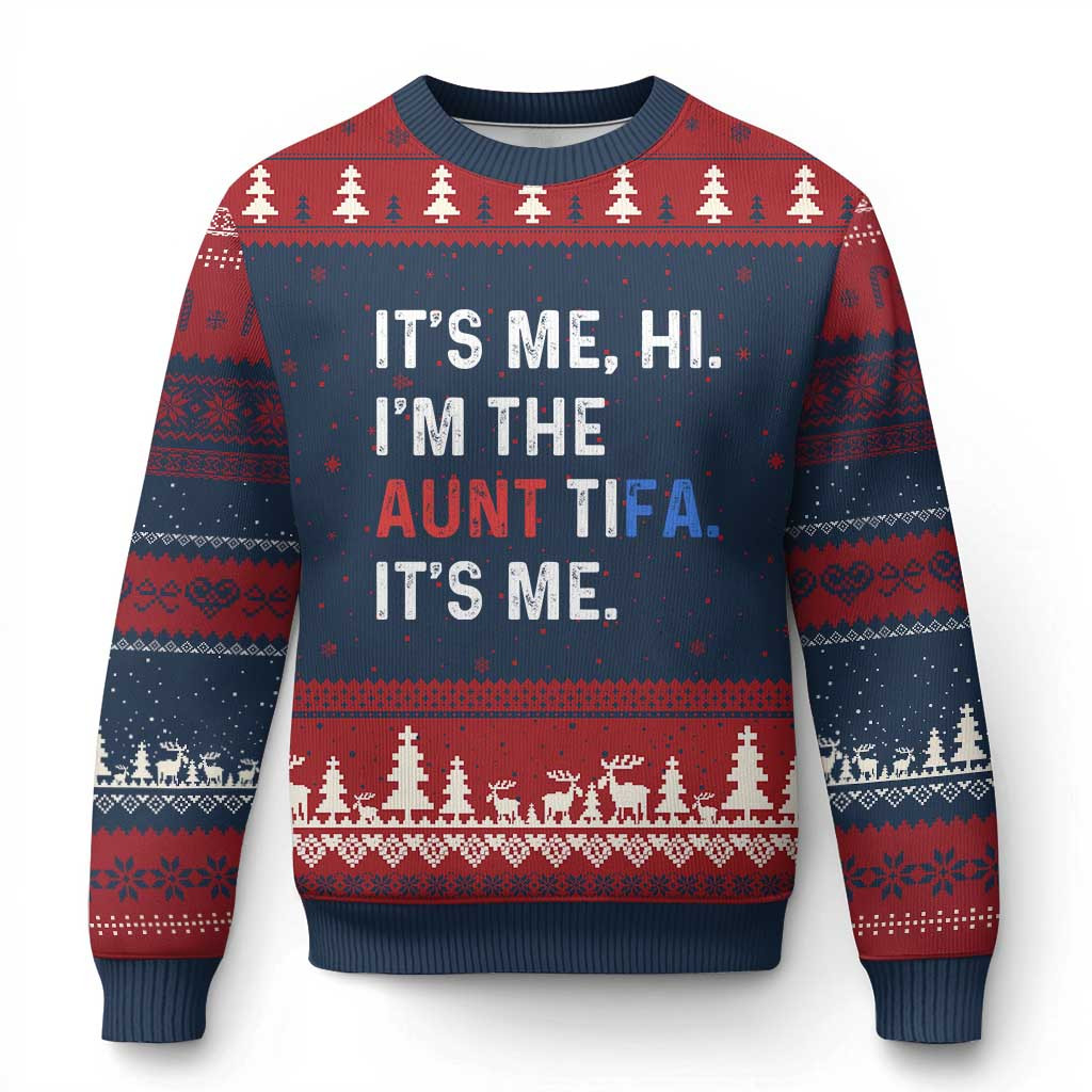I'm The Aunt Tifa Ugly Christmas Sweater Fascism Protest Apparel Funny Aunt Tifa Gifts