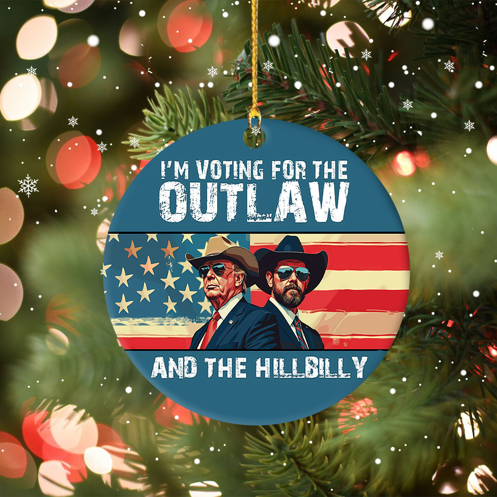 I'm Voting for the Outlaw and the Hillbilly Ornament Trump and Vance