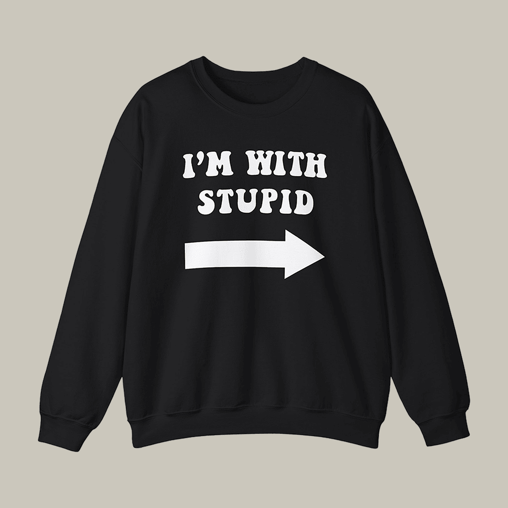 I'm With Stupid Jimmy Kimmel Sweatshirt Funny Clothing Jimmy Kimmel Fan Gifts