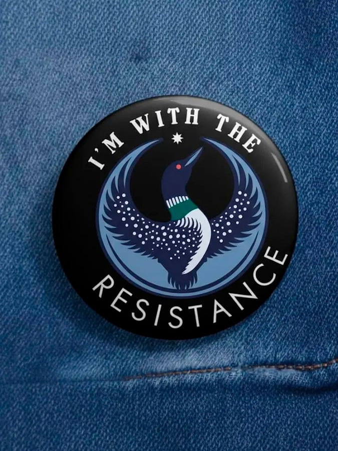 I'm With The Resistance Pin Button Support Minnesota Button No ICE Merch I'm With The Resistance Pin Button Support Minnesota Button No ICE Merch