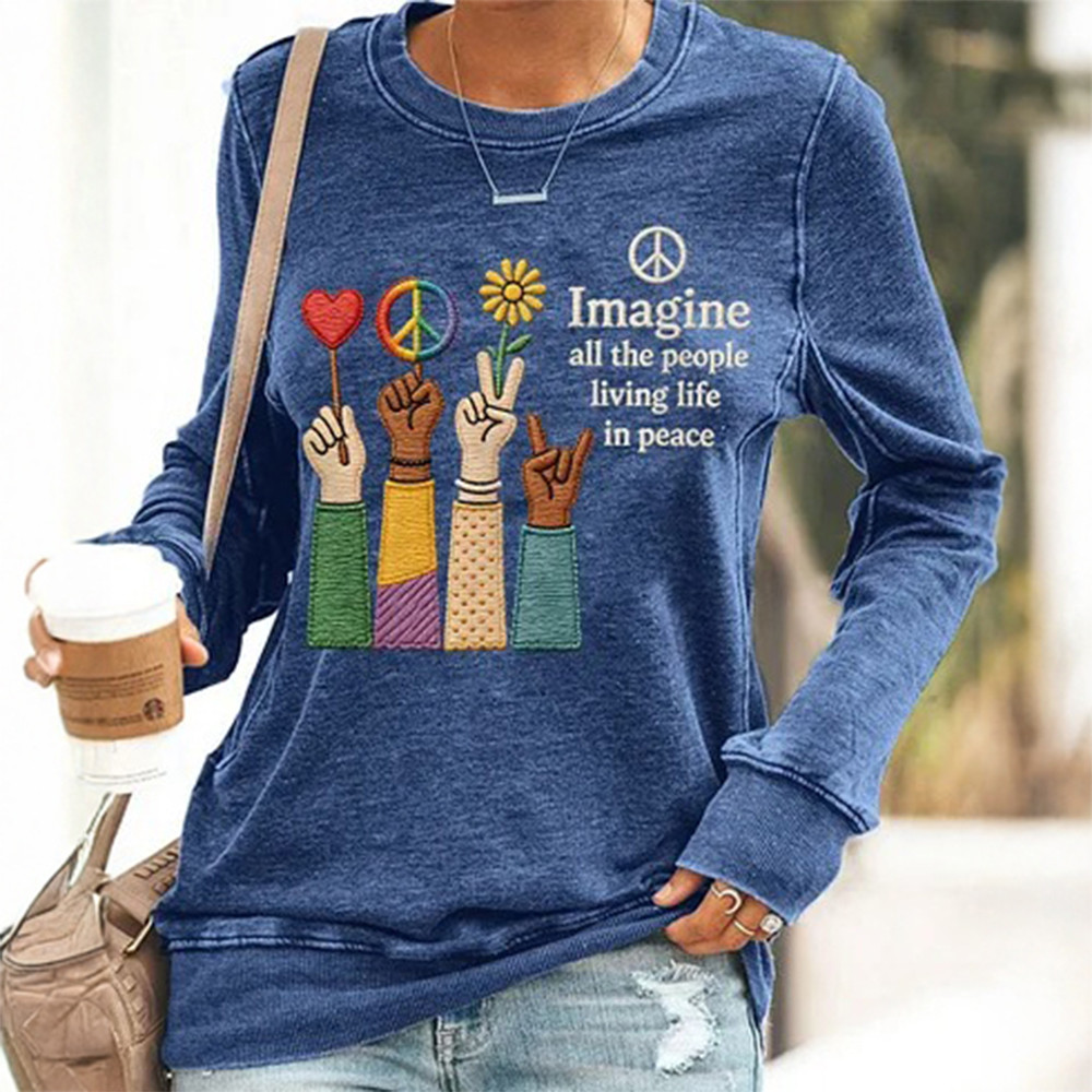 Imagine All The People Living Life In Peace Sweatshirt Hippie Style Clothing Gift For Mom