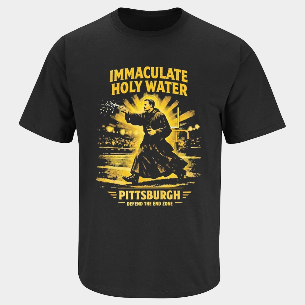 Immaculate Holy Water Pittsburgh Defend The End Zone T-Shirt Gifts For Football Fans