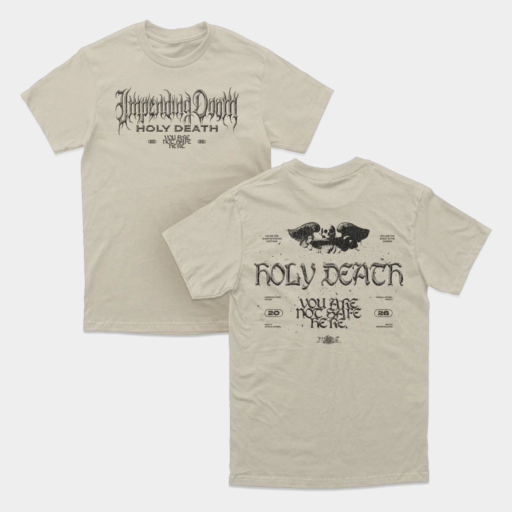 Impending Doom Merch Holy Death T-Shirt Birthday Presents For Brother-1