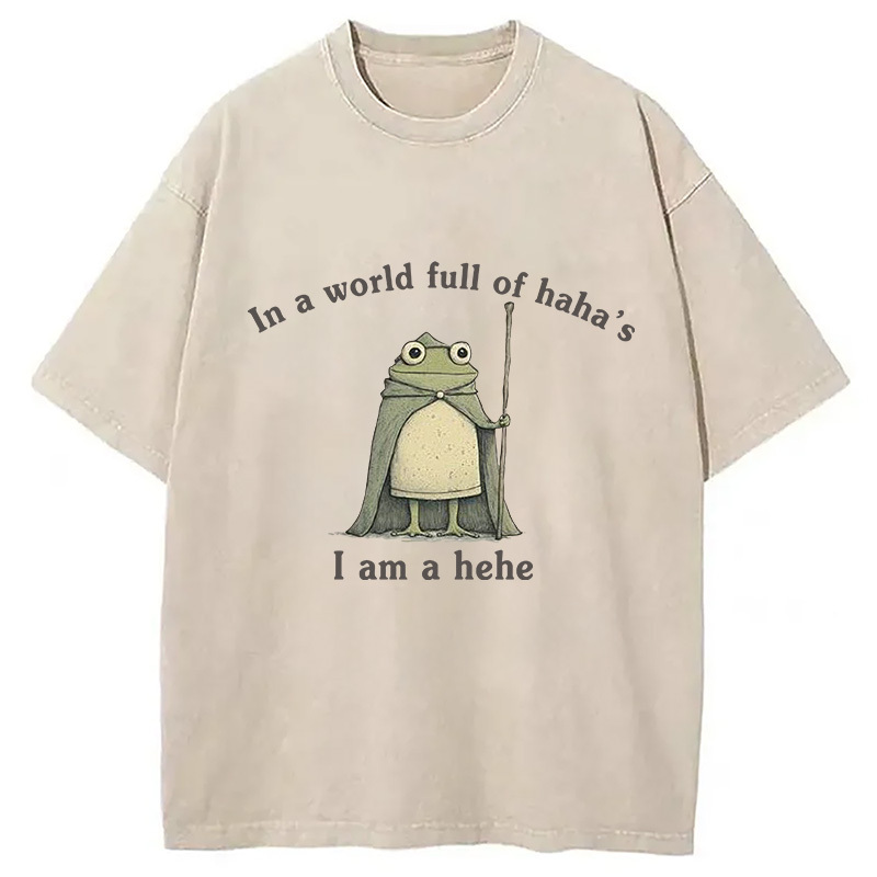 In A World Full of Haha's Washed T-Shirt Soft Cotton Daily Wear Tee Gifts For Best Friend