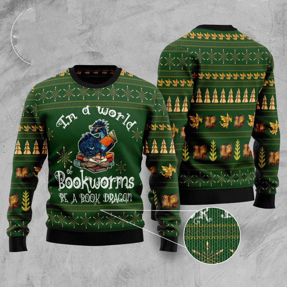 In A World Of Bookworms Be A Book Dragon Ugly Christmas Sweater Funny Ugly Christmas Sweater Xmas Gifts