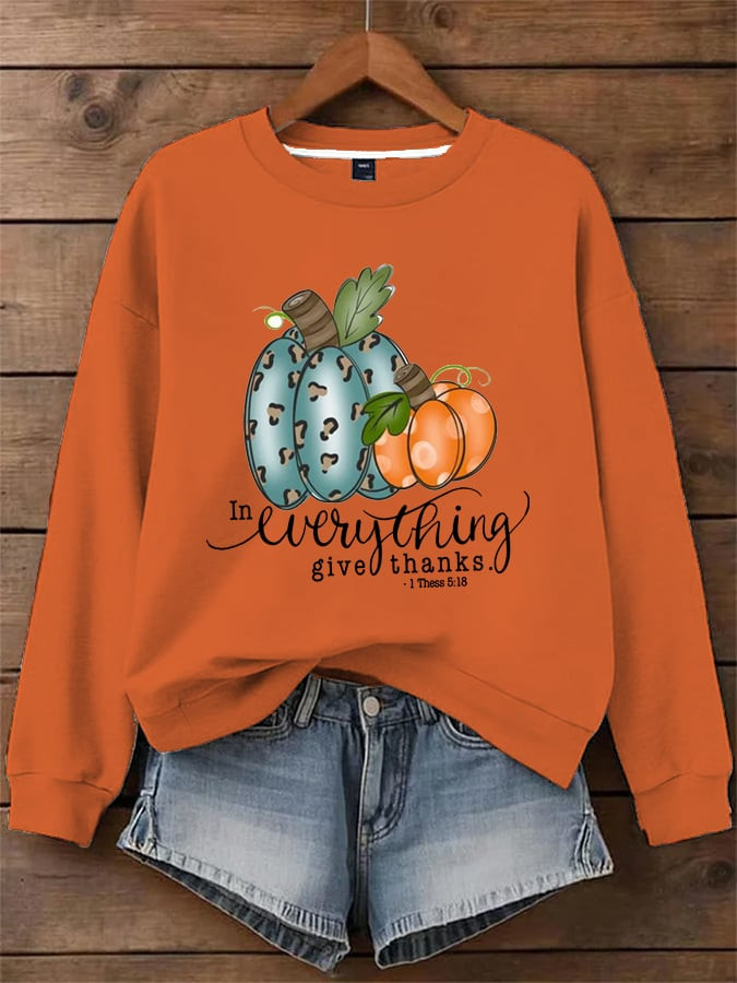 In Everything Give Thanks Sweatshirt Cozy Pumpkin Vibes Clothing Thanksgiving Gifts Ideas