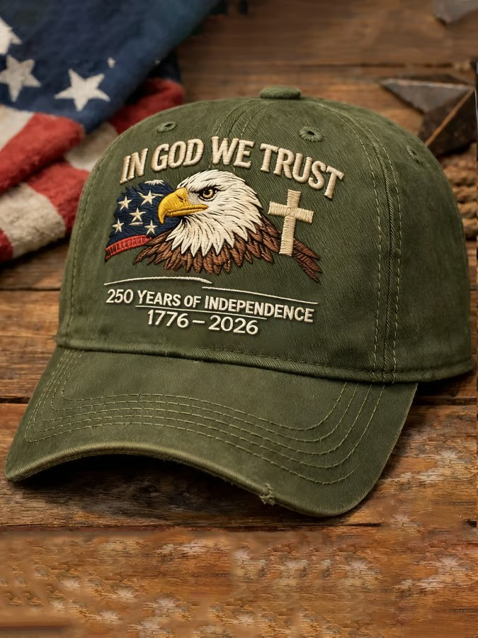 In God We Trust Baseball Cap 250 Years Of Independence 1776 2026 Hat Patriotic Gift Ideas