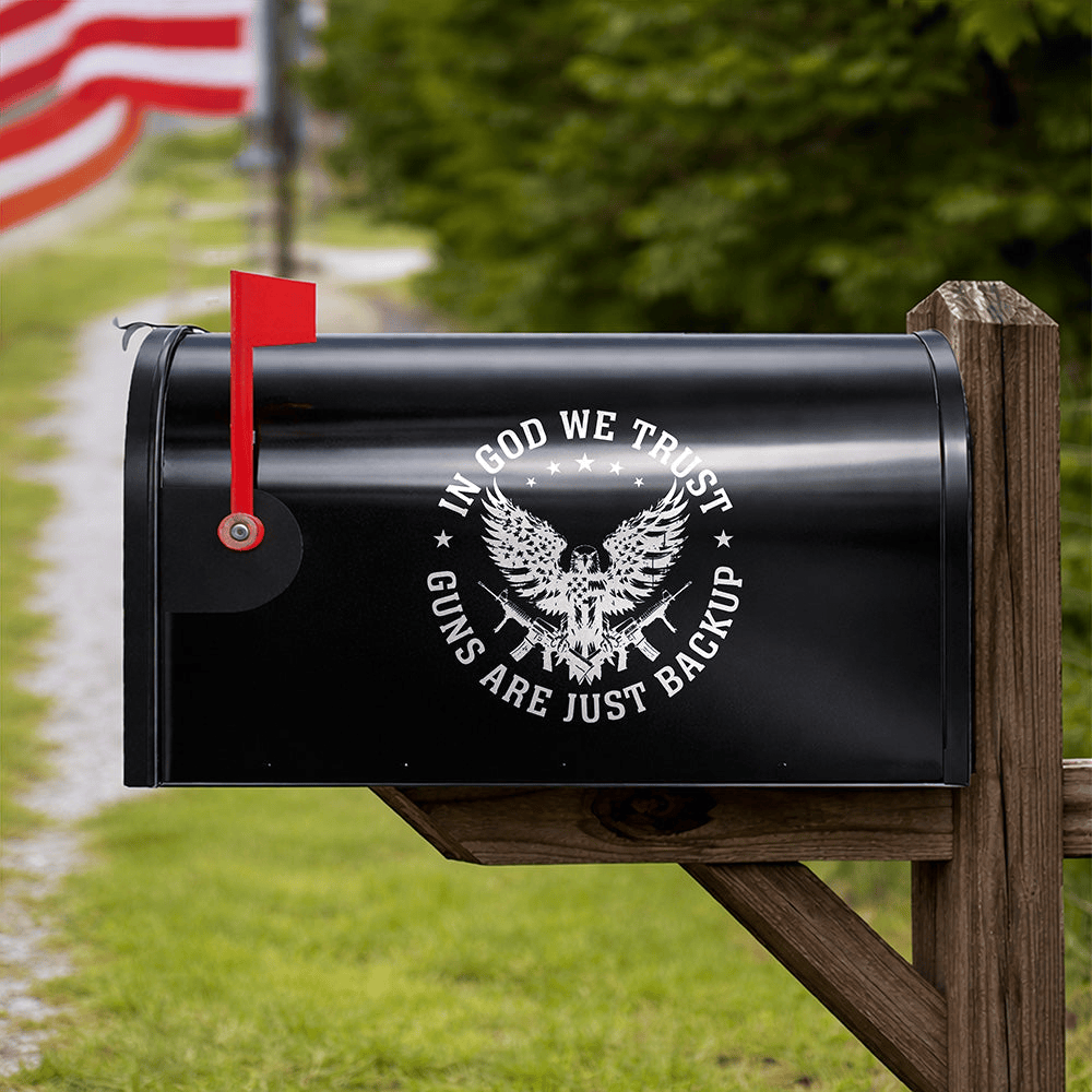In God We Trust Eagle Guns Are Just Backup Mailbox Decal Fourth Of July Present Ideas