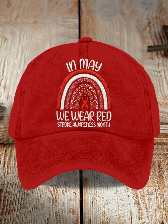 In May We Wear Red Stroke Awareness Month Baseball Hat Rainbow Ribbon Support Gift For Survivors