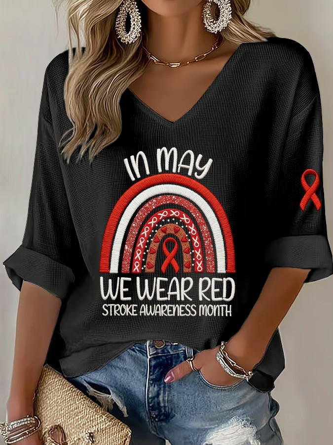 In May We Wear Red Stroke Awareness Month Long Sleeve V-Neck Shirt Rainbow Ribbon Gift For Supporters