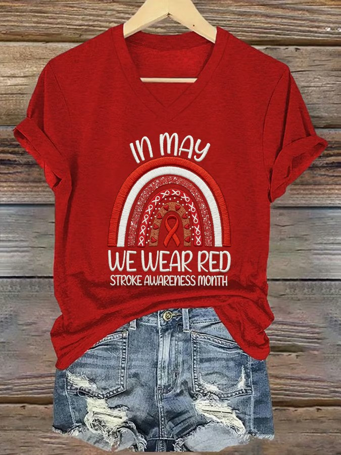 In May We Wear Red Stroke Awareness Month V-Neck T-Shirt Rainbow Ribbon Best Gift For Supporters