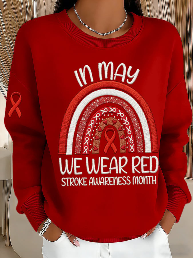 In May We Wear Red Stroke Awareness Sweatshirt Stroke Awareness Month Apparel Meaningful Gift
