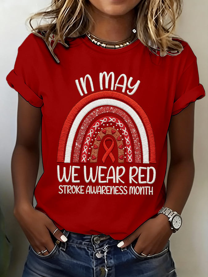 In May We Wear Red Stroke Awareness T-Shirt Stroke Awareness Month Clothes Sympathy Gift