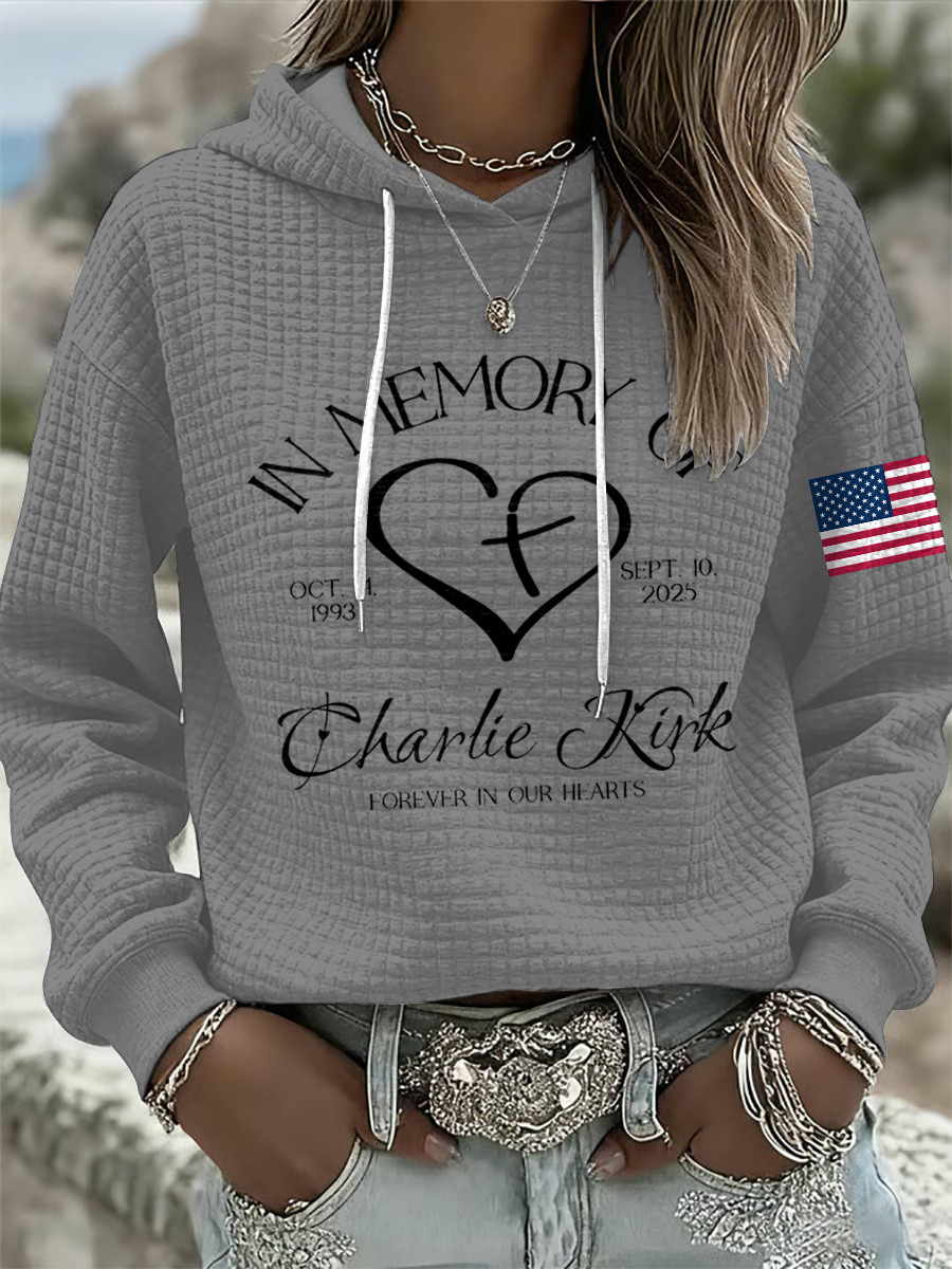 In Memory Of Charlie Kirk Hoodie Forever In Our Hearts 1993 2025 Best Charlie Kirk Apparel