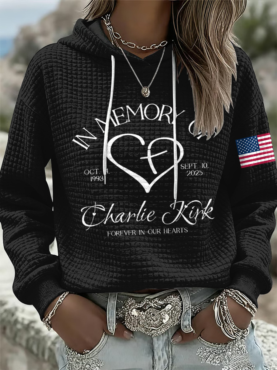 In Memory Of Charlie Kirk Hoodie Forever In Our Hearts 1993 2025 Best Charlie Kirk Present