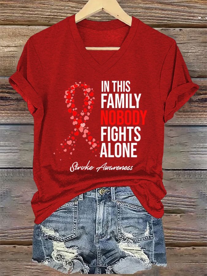 In This Family Nobody Fights Alone Stroke Awareness Month V-Neck Shirt In May We Wear Red Shirt