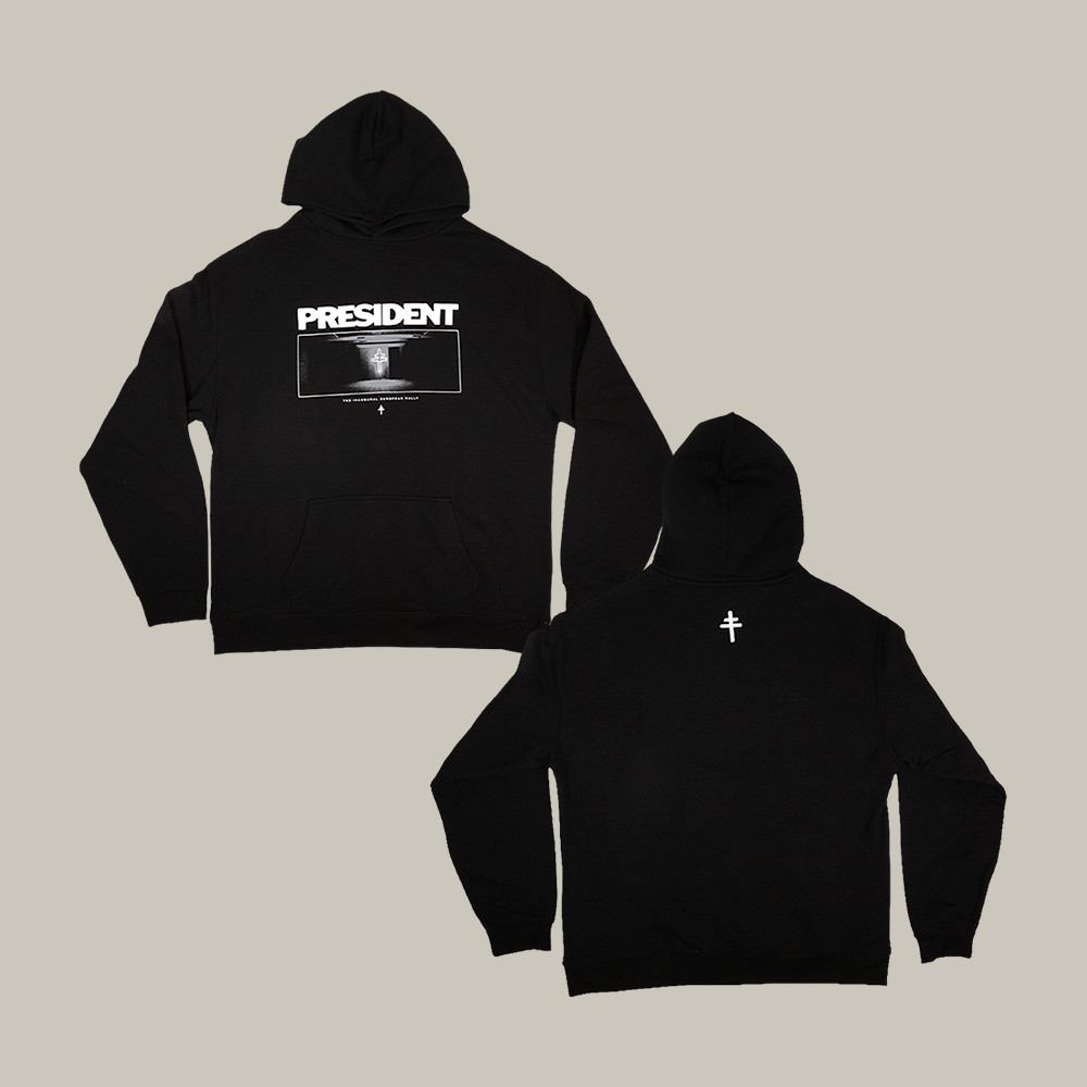 Inaugural EU Rally PRESIDENT Hoodie Metal Band Apparel PRESIDENT Lover Gift For Boyfriend