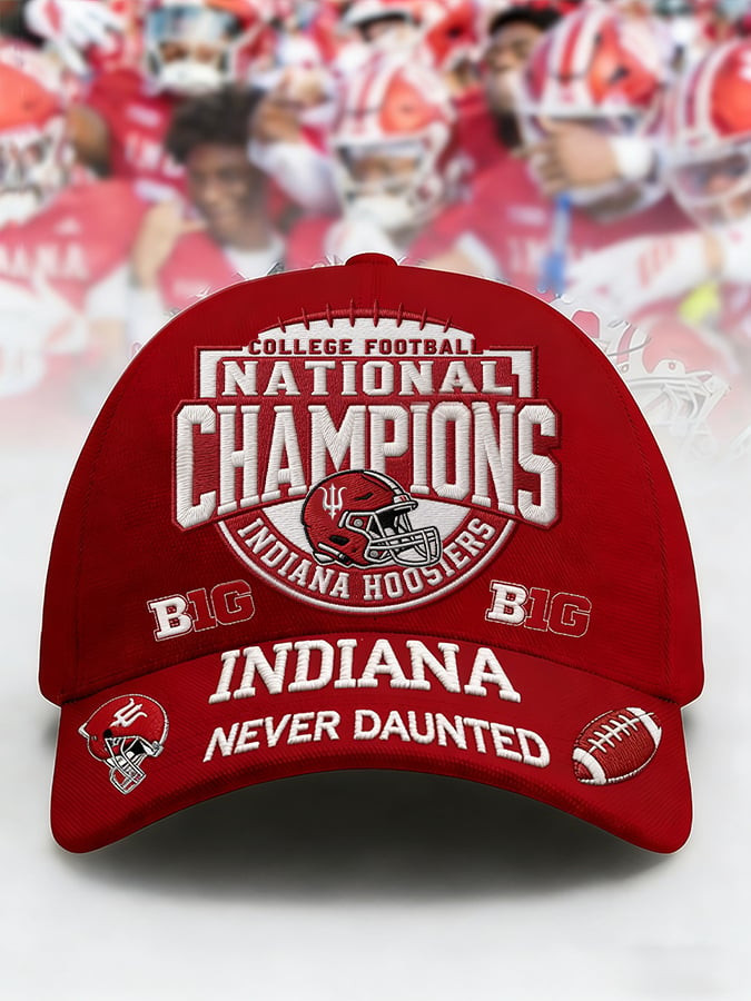 Indiana National Champions Hat IU National Championship Merch Indiana Never Daunted Hat