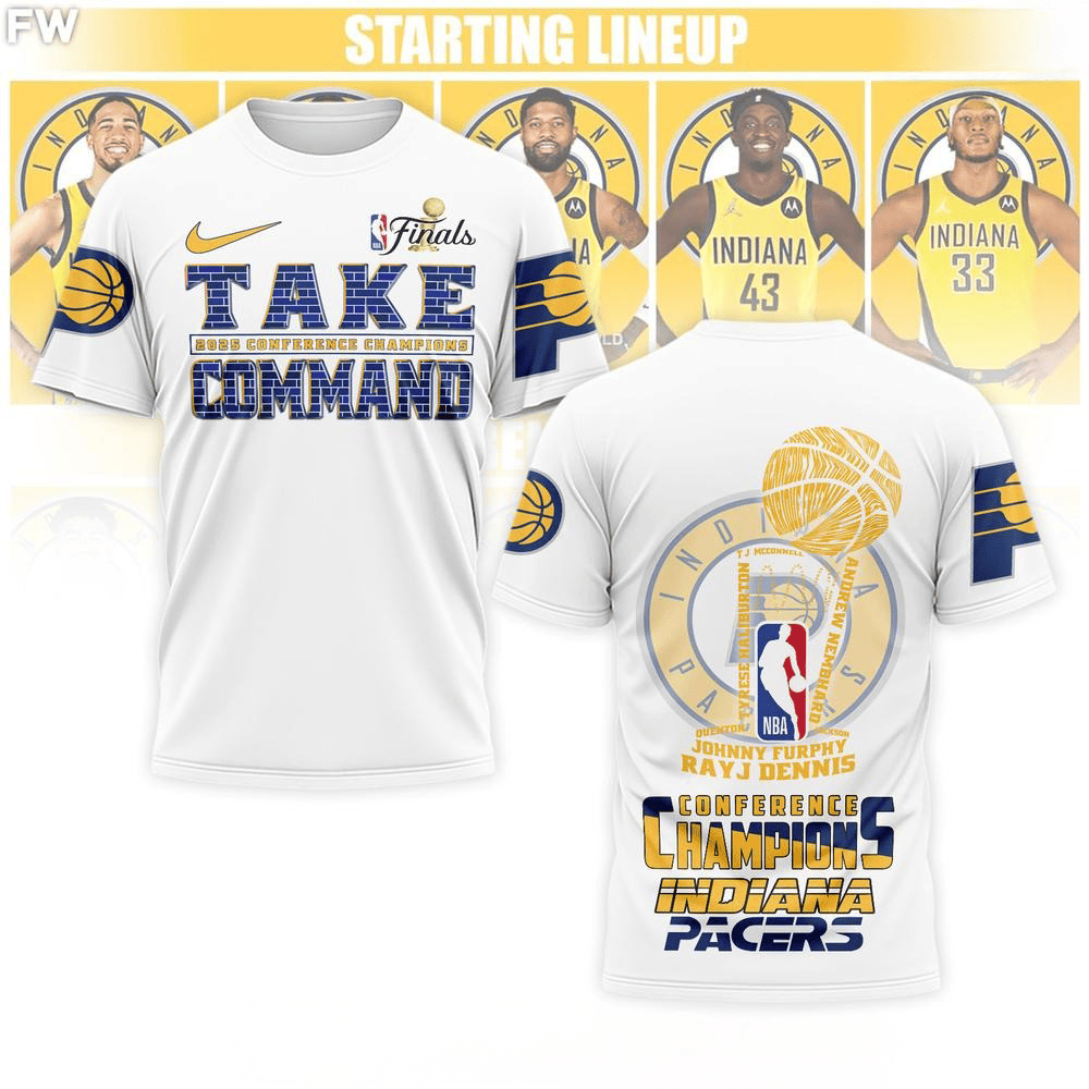 Indiana Pacers 2025 NBA Finals Conference Champions Take Command T-Shirt Gifts For Basketball Enthusiasts