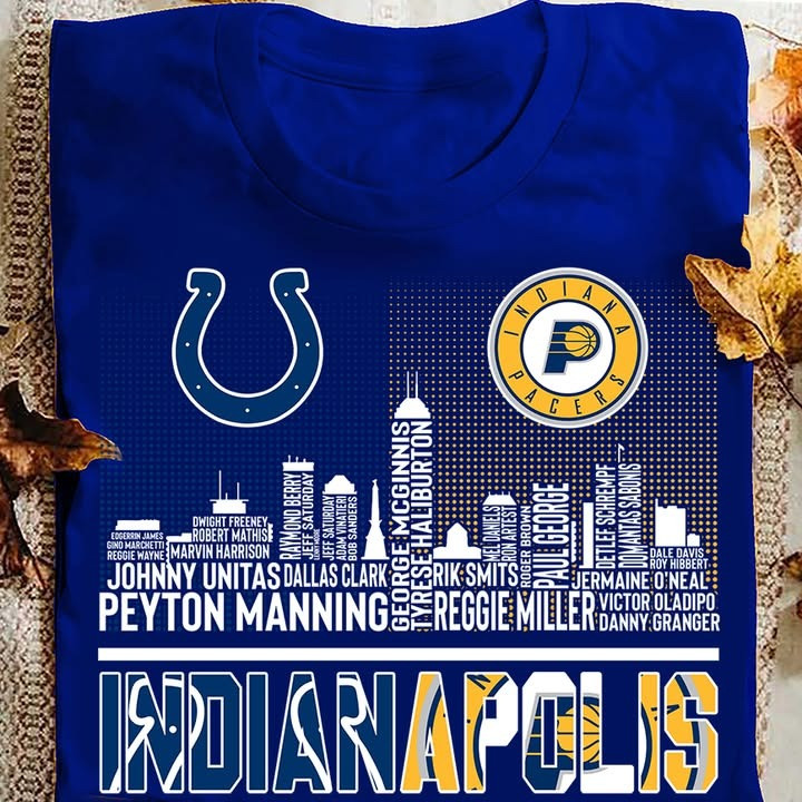 Indianapolis Colts Indiana Pacers T-Shirt Players Names Indianapolis Sport Fan Gifts