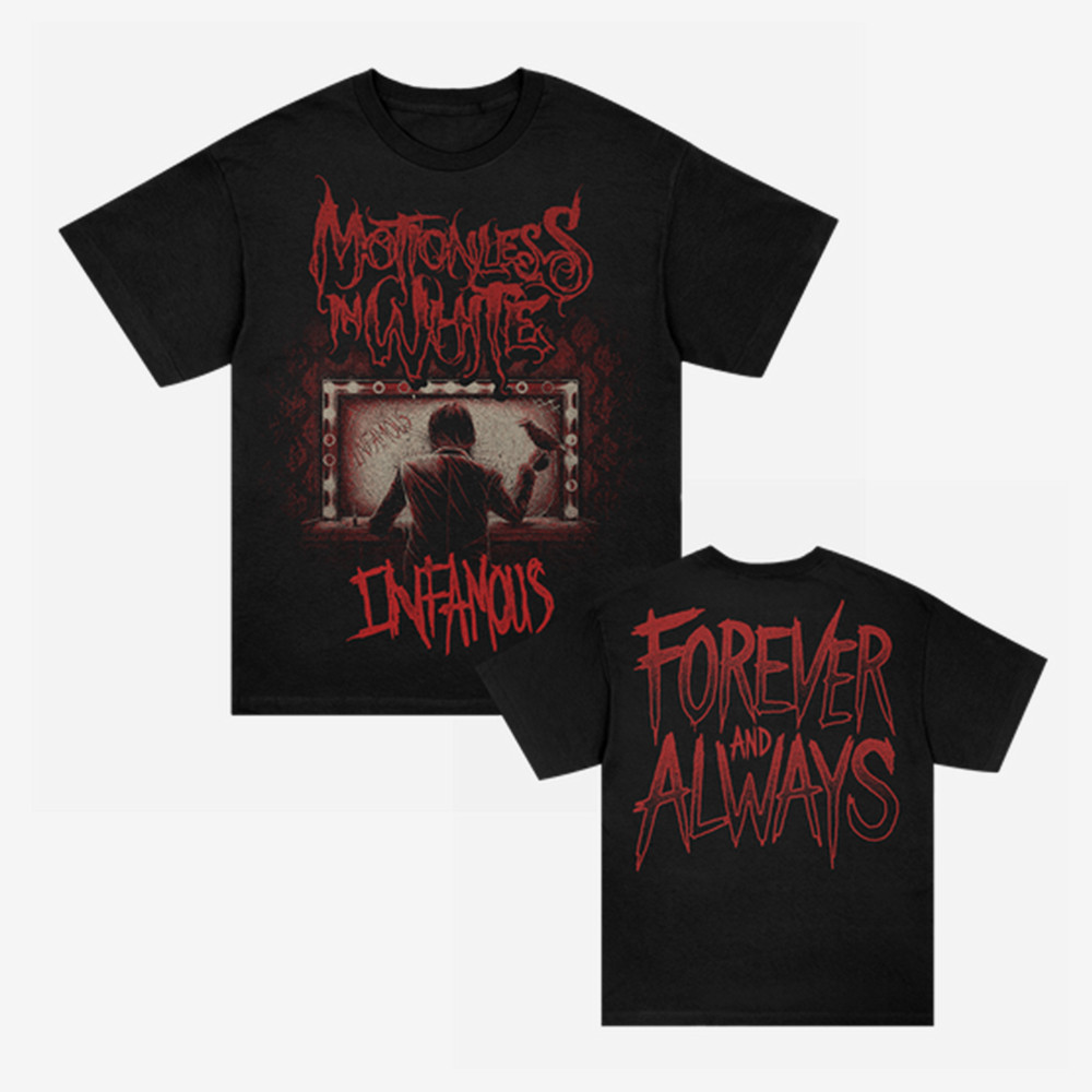 Infamous Motionless In White T-Shirt Forever And Always Shirt Motionless In White Fan Gift