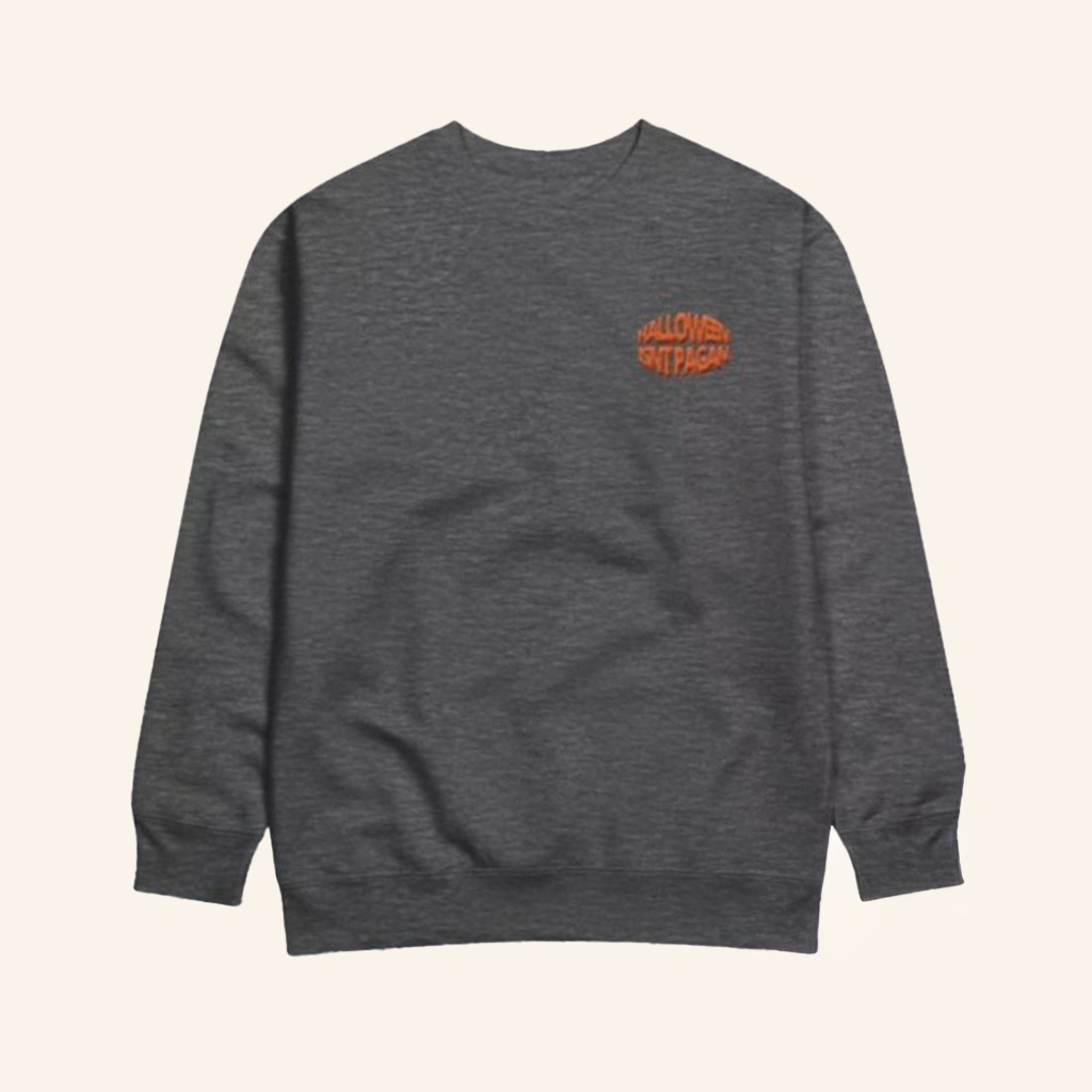 Inspiring Philosophy Merch Halloween Is Not Pagan Sweatshirt Gifts For Boyfriend Inspiring Philosophy Merch Halloween Is Not Pagan Sweatshirt Gifts For Boyfriend