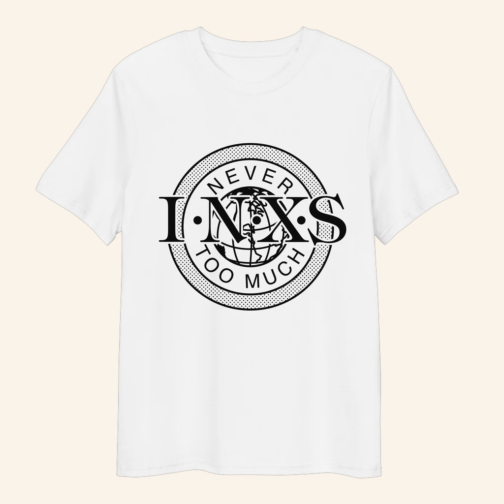 INXS Merch Never Too Much White T-Shirt Husband Christmas Gift Ideas INXS Merch Never Too Much White T-Shirt Husband Christmas Gift Ideas