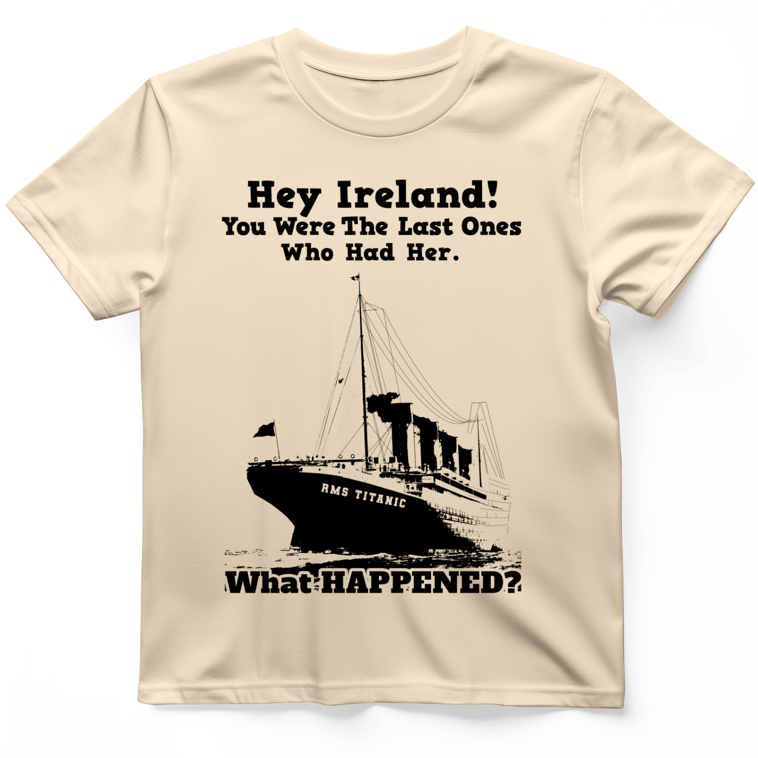 Ireland What Happened T-Shirt Trendy Clothes Gifts For Boyfriend