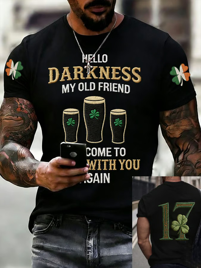 Irish Drinking Day Hello Darkness Funny Short-Sleeved T-Shirt Pub Lover Gift