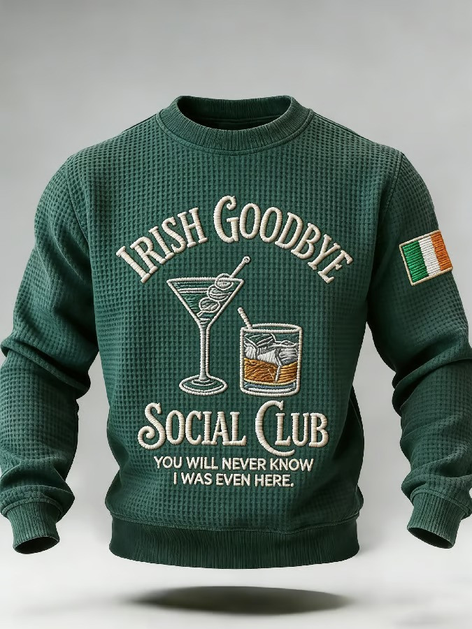 Irish Goodbye Social Club Waffle Knit Sweatshirt St Patricks Day Funny Drinking Outfit Best Irish Gift