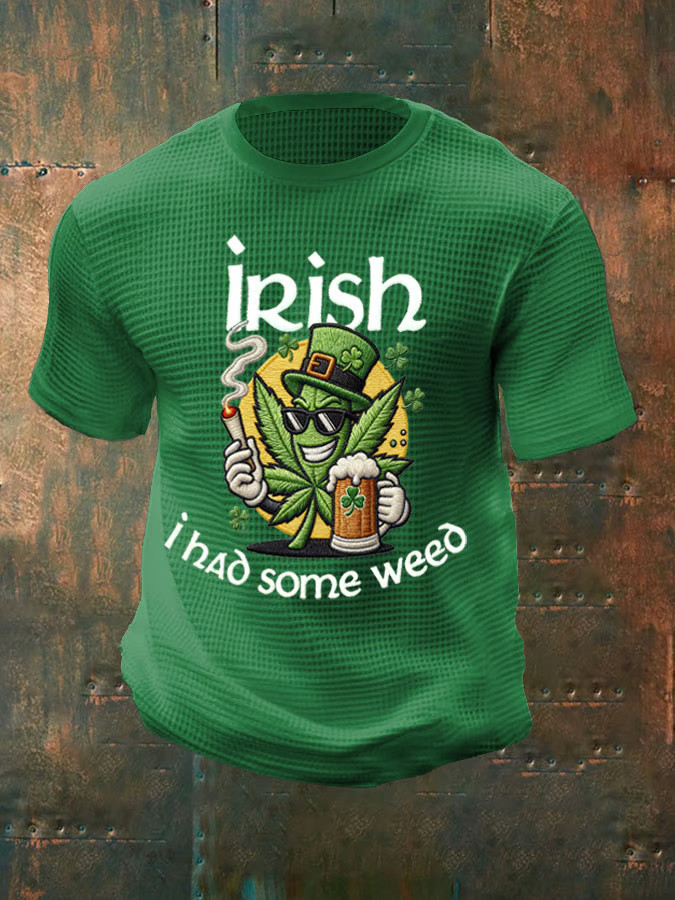 Irish I Had Some Weed T-Shirt St Patricks Shirts Funny St Patrick's Day Gift Ideas