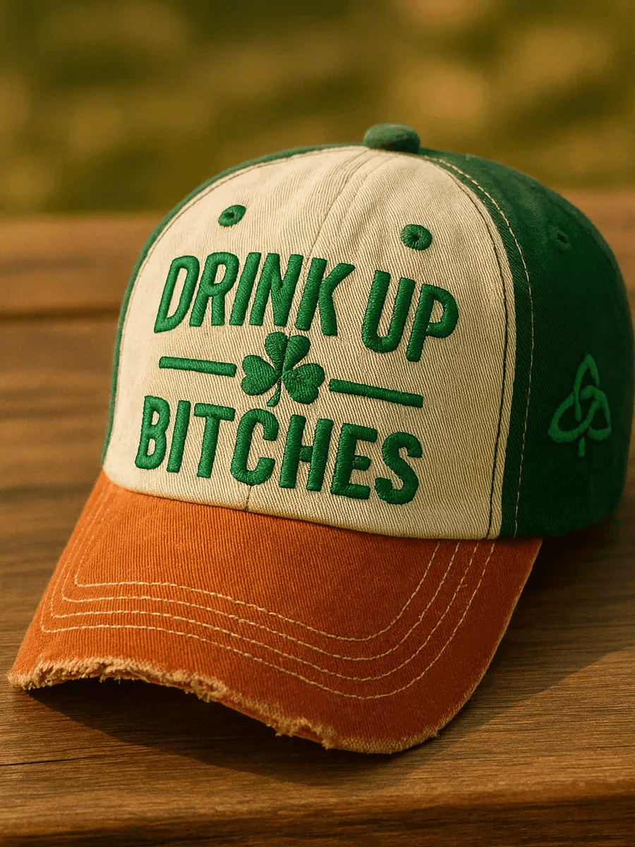 Irish Saint Patrick's Day Drink Up Btches Hat Embroidered Holiday Hat St Patrick's Day Gift