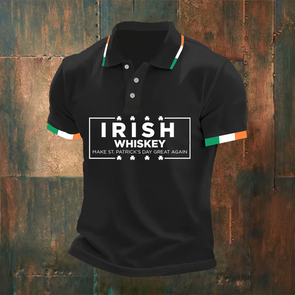 Irish Whiskey Make St Patrick's Day Great Again Polo Shirt St Patrick's Day Clothes Gift Idea
